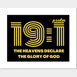 Psalm 19:1 Heavens declare the glory of God Posters and Art